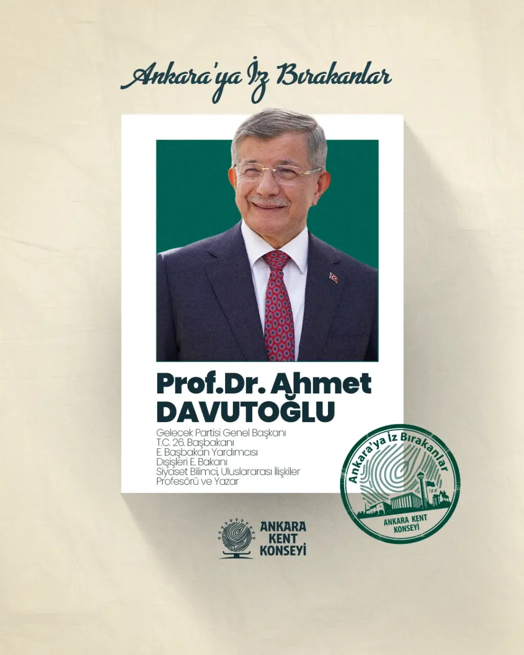 AKK Ankara'ya İz Bırakanların konuğu Prof. Dr. Ahmet Davutoğlu oldu