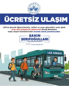 Elazığ'da LGS nedeniyle otobüs seferleri ücretsiz oldu