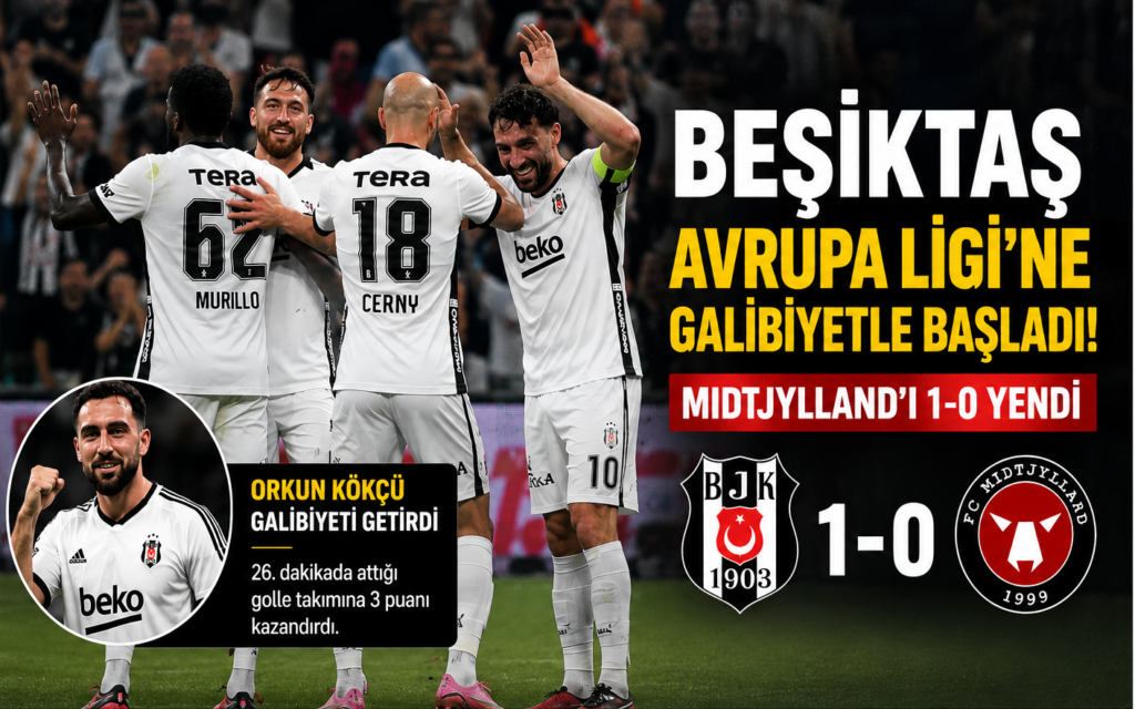 Beşiktaş Danimarka temsilcisi Midtjyllandı 1-0