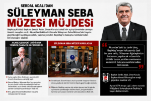 Serdal Adalından Süleyman Seba Müzesi müjdesi
