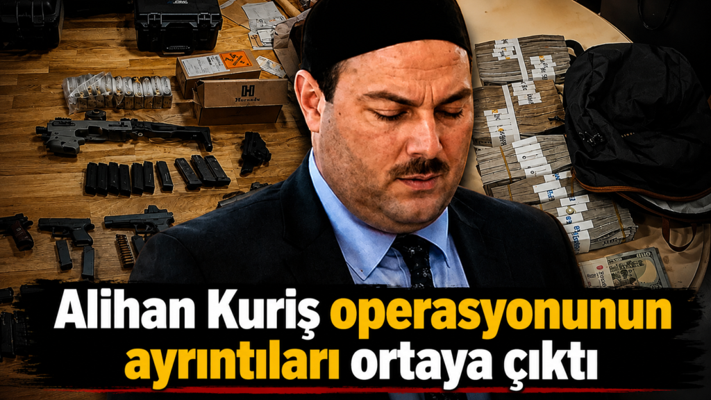 Alihan Kuriş operasyonunun ayrıntıları ortaya çıktı