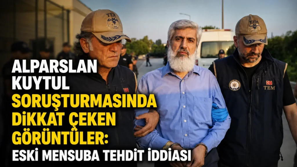 Alparslan Kuytul soruşturmasında dikkat çeken görüntüler Eski mensuba tehdit iddiası