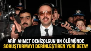 Arif Ahmet Denizolgunun Ölümünde Soruşturmayı Derinleştiren Yeni Detay