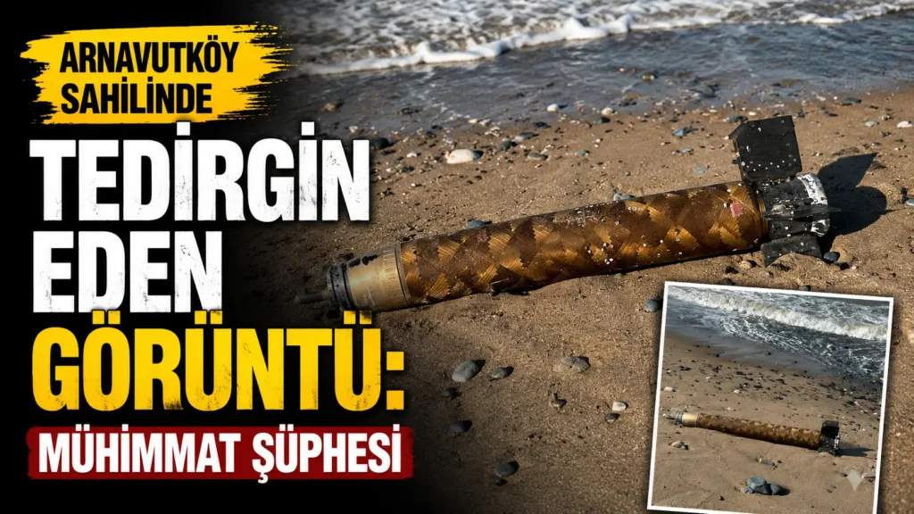 Arnavutköy sahilinde tedirgin eden görüntü Mühimmat şüphesi