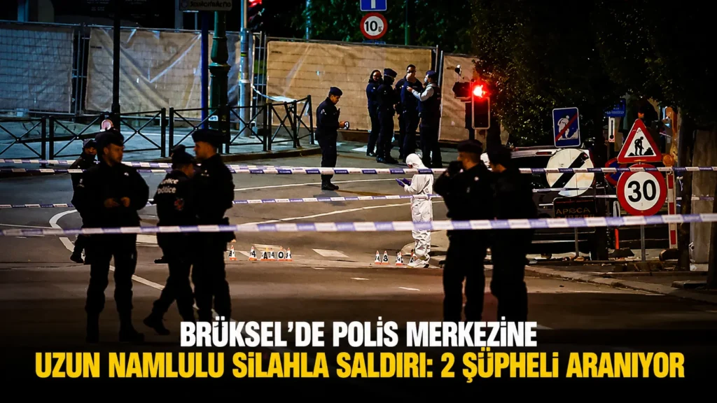 Brükselde Polis Merkezine Uzun Namlulu Silahla Saldırı 2 Şüpheli Aranıyor
