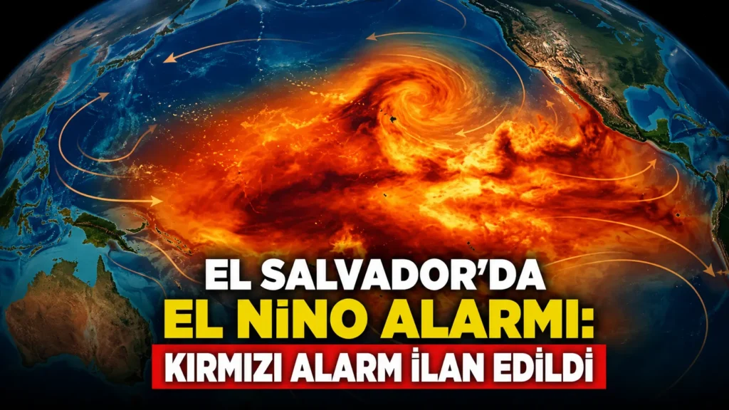 El Salvadorda El Nino alarmı Kırmızı alarm ilan edildi
