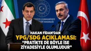 Hakan Fidandan YPGSDG açıklaması Pratikte de böyle ise ziyadesiyle olumludur