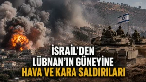 İsrailden Lübnanın güneyine hava ve kara saldırıları