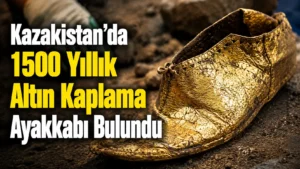 Kazakistanda 1500 Yıllık Altın Kaplama Ayakkabı Bulundu