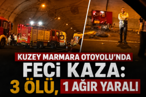 Kuzey Marmara Otoyolunda Feci Kaza 3 Ölü, 1 Ağır Yaralı