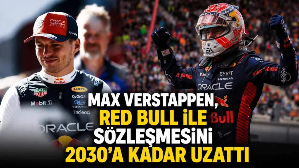 Max Verstappen, Red Bull ile sözleşmesini 2030a kadar uzattı