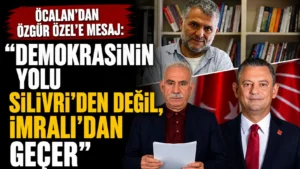 Öcalandan Özgür Özele mesaj “Demokrasinin yolu Silivriden değil, İmralı’dan geçer”