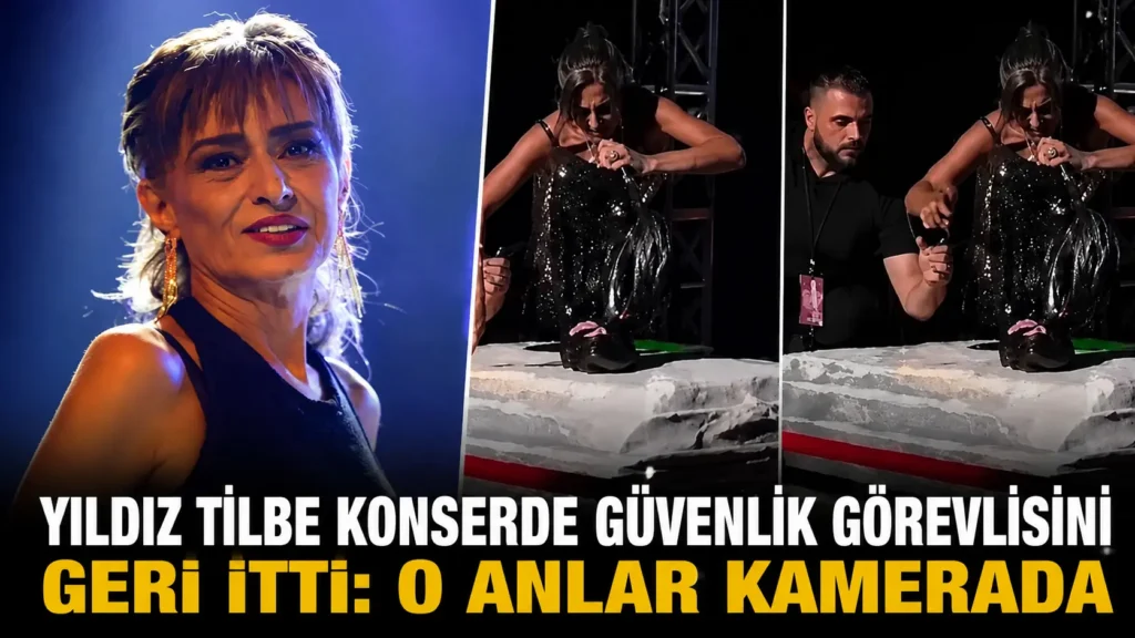Yıldız Tilbe Konserde Güvenlik Görevlisini Geri İtti O Anlar Kamerada